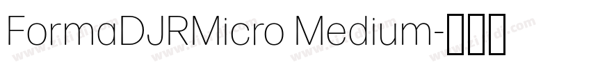 FormaDJRMicro Medium字体转换